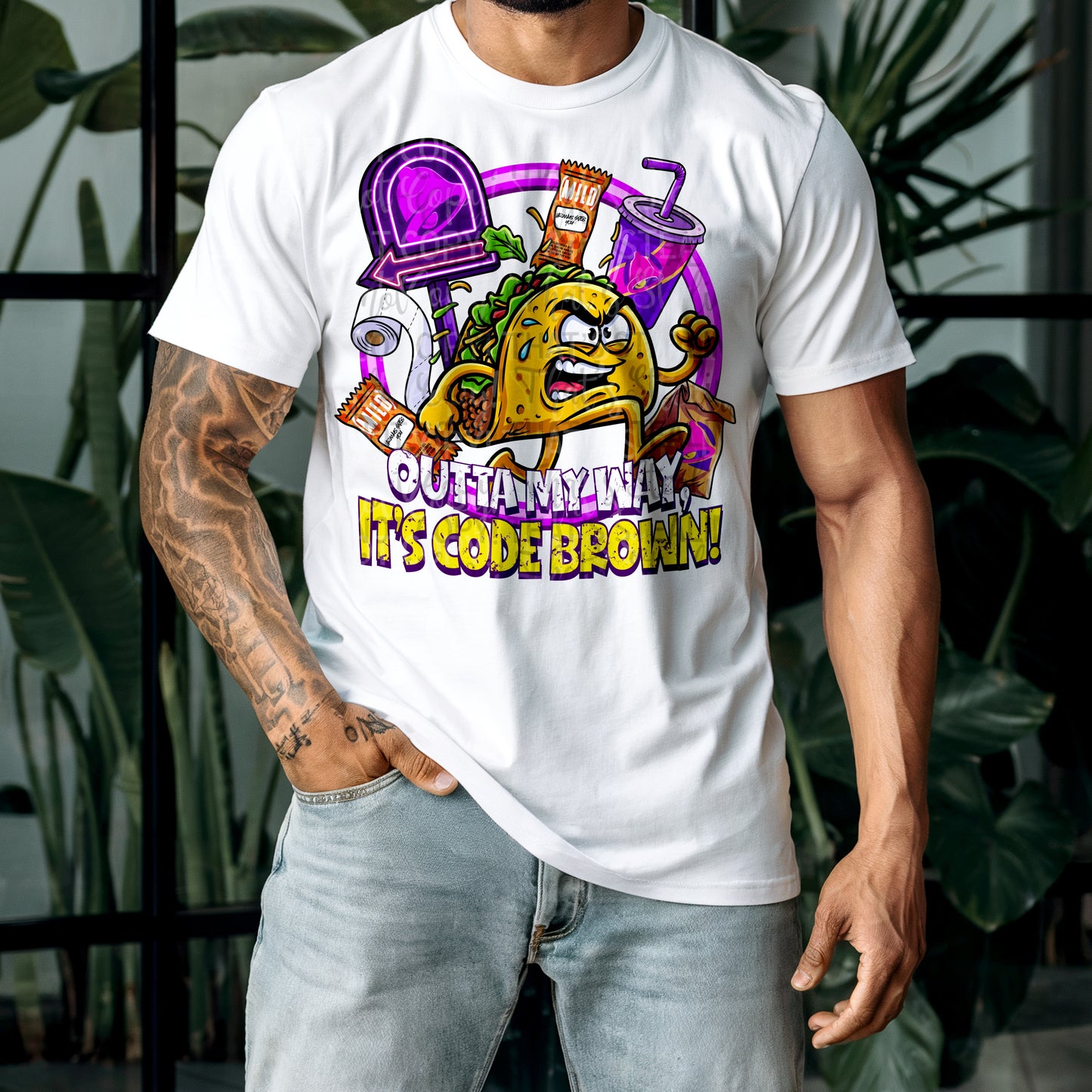 Outta My Way It's Code Brown Taco