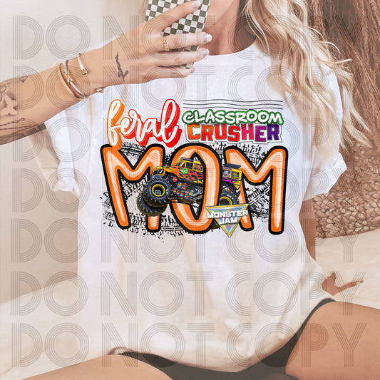 Feral Mom Classroom Crusher