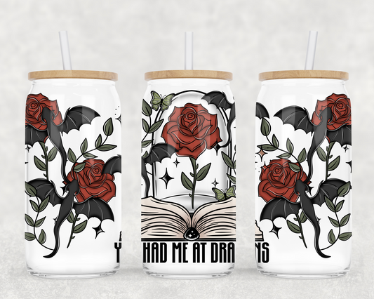 Had Me at Dragons 16oz