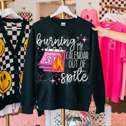 Burning My Calendar Out Of Spite