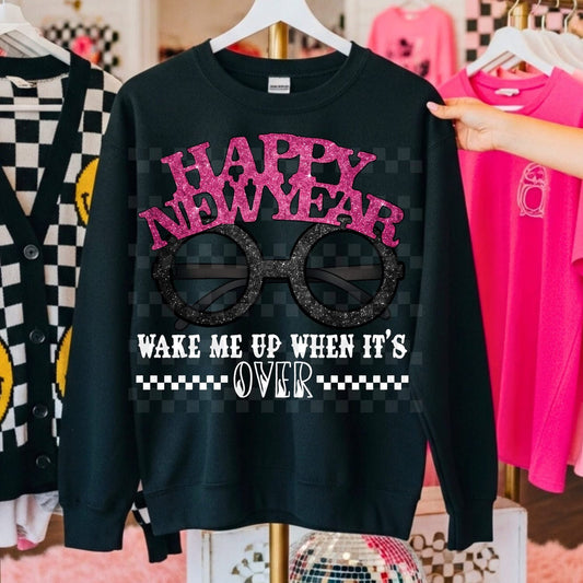 Happy New Year Wake Me Up When It's Over