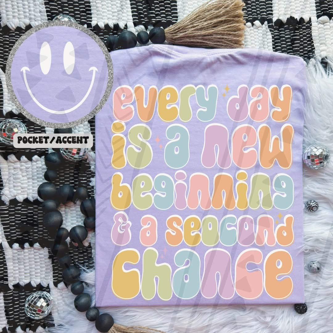 Every Day is a New Beginning