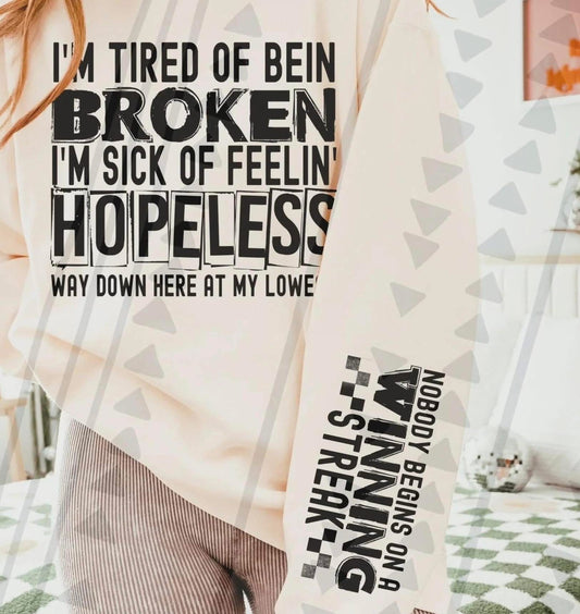 Tired Of Being Broken