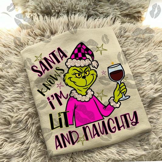 Santa Knows I’m Lit And Naughty