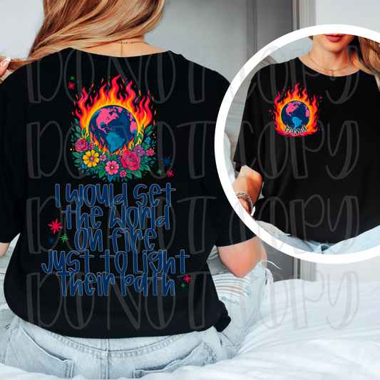 Set The World On Fire