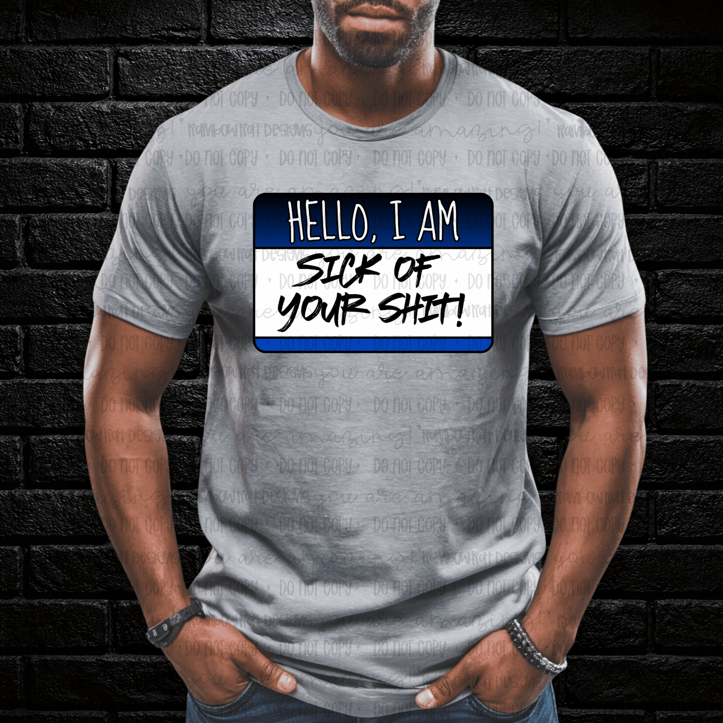 Sick Of Your Shit