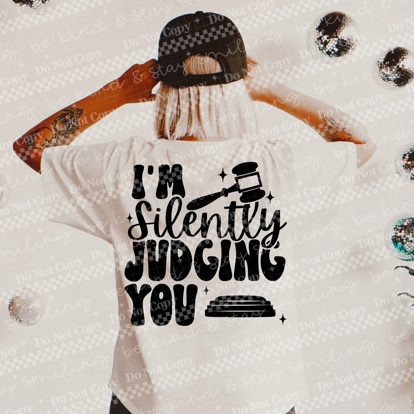 I’m Silently Judging you