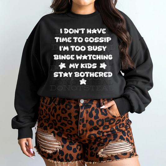 Stay Bothered