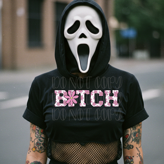 Bitch Floral Letters