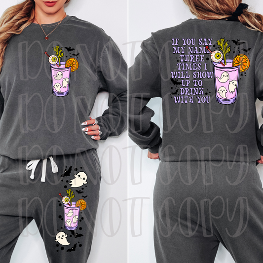 If You Say My Name Three Times