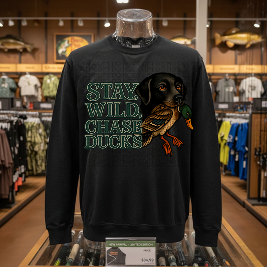 Stay Wild Chase Ducks