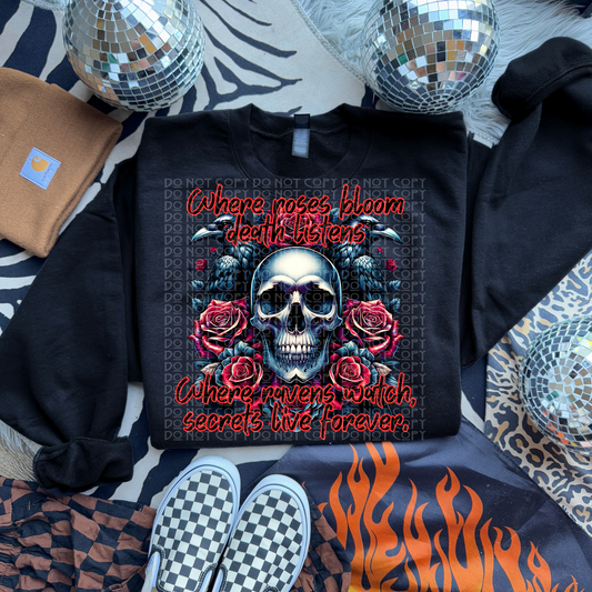 Where Roses Bloom Death Listens