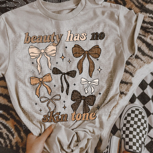Beauty Has No Skin Tone