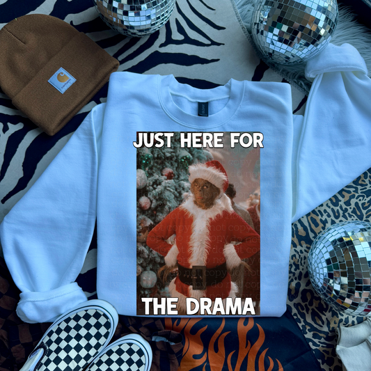 Just Here for the Drama