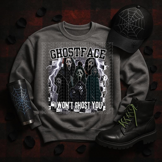 Ghost I Won't Ghost You