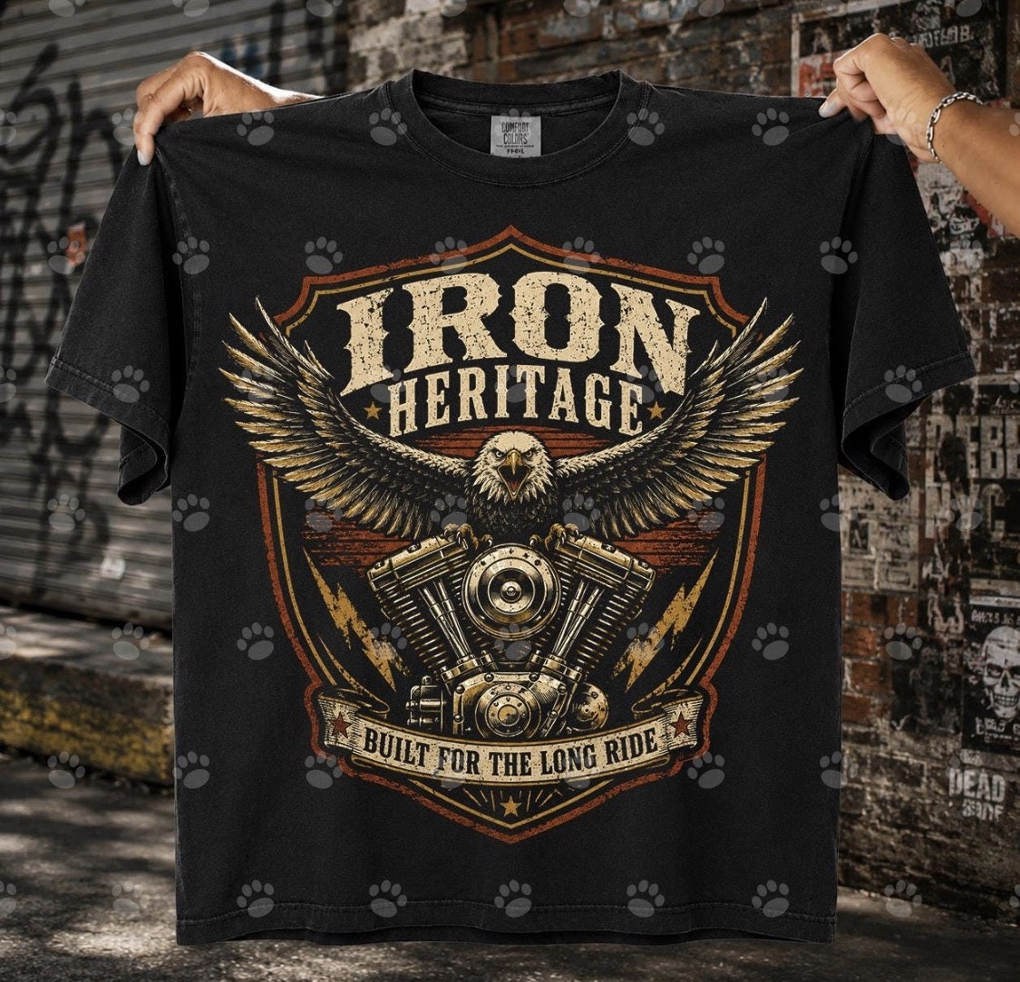 Iron Heritage Built for the Long Ride DTF transfer