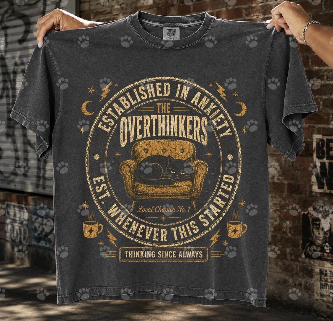 The Overthinkers Established in Anxiety DTF transfer