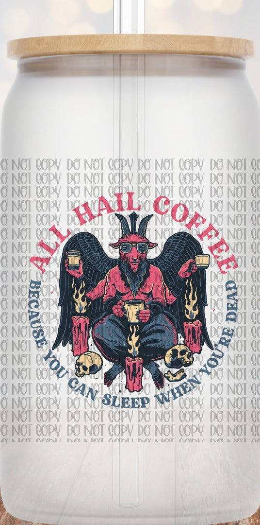 All Hail Coffee